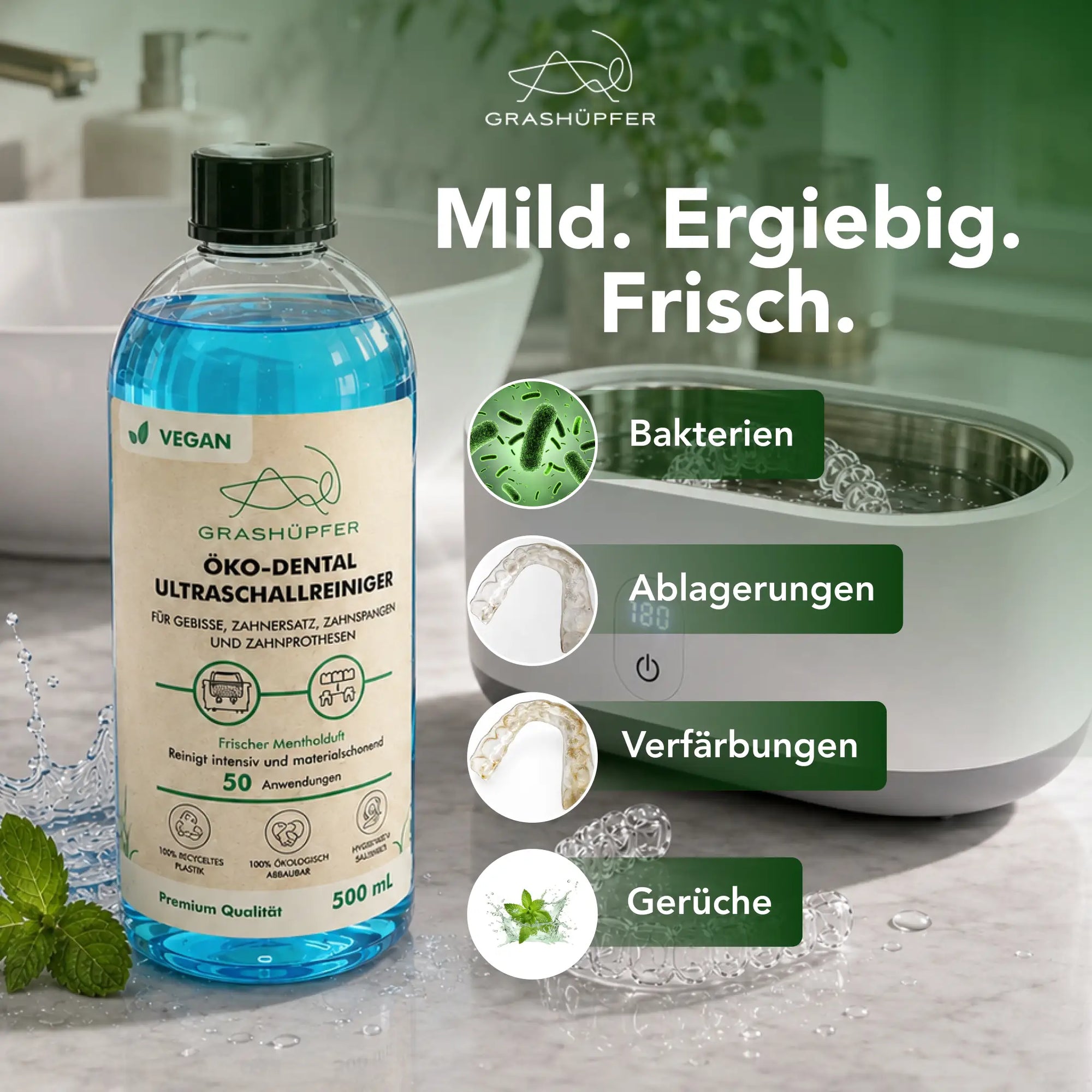 GRASHÜPFER Dental Ultraschallreinigungs-Lösung Menthol mit Ultraschallgerät und Hinweisen auf Bakterien, Ablagerungen, Verfärbungen und Gerüche.