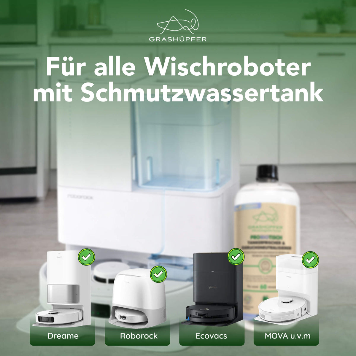 Kompatibilitätsübersicht für den Grashüpfer probiotischen Tankerfrischer mit Wischroboter-Stationen und Schmutzwassertank, beispielhaft mit Dreame, Roborock, Ecovacs und MOVA.
